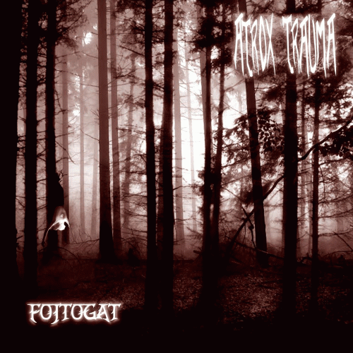 Atrox Trauma : Fojtogat